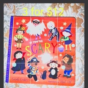If you're scary and you know it kids book new  Carole Gerber all books 3 for $12